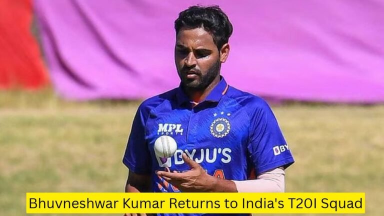 Bhuvneshwar Kumar Returns to Indias T20I Squad